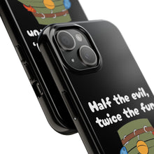 Load image into Gallery viewer, Half the Evil - Pudgy Penguins - Tough Phone Cases
