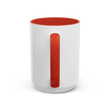 Load image into Gallery viewer, Mistakes Were Made - Accent Coffee Mug
