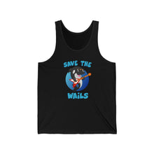 Load image into Gallery viewer, Save the Wails - Unisex Jersey Tank
