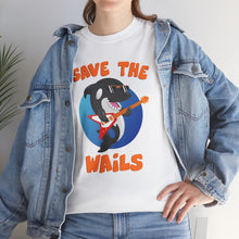 Load image into Gallery viewer, Save the Wails - Unisex Heavy Cotton Tee
