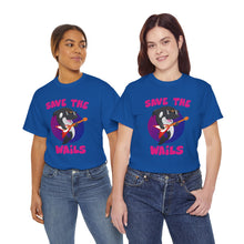 Load image into Gallery viewer, Save the Wails - Unisex Heavy Cotton Tee

