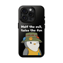 Load image into Gallery viewer, Half the Evil - Pudgy Penguins - Tough Phone Cases
