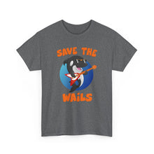Load image into Gallery viewer, Save the Wails - Unisex Heavy Cotton Tee
