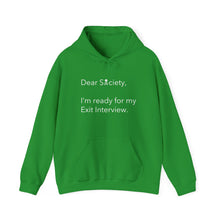 Load image into Gallery viewer, Dear Society - King Hooded Sweatshirt
