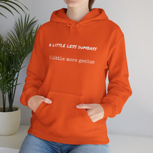 Load image into Gallery viewer, Dumbass Genius - Unisex Sweatshirt
