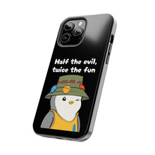 Load image into Gallery viewer, Half the Evil - Pudgy Penguins - Tough Phone Cases
