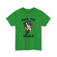 Load image into Gallery viewer, Save the Wails - Unisex Heavy Cotton Tee

