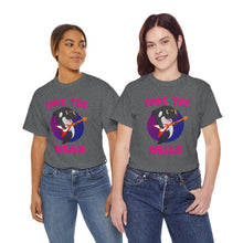 Load image into Gallery viewer, Save the Wails - Unisex Heavy Cotton Tee
