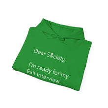 Load image into Gallery viewer, Dear Society - King Hooded Sweatshirt
