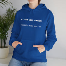 Load image into Gallery viewer, Dumbass Genius - Unisex Sweatshirt
