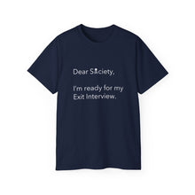 Load image into Gallery viewer, Dear Society - Unisex Ultra Cotton Tee

