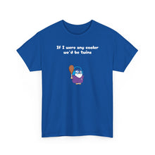 Load image into Gallery viewer, Cooler Twins - Lil Pudgys - Unisex Cotton T-Shirt
