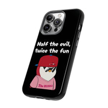 Load image into Gallery viewer, Half the Evil - Pudgy Penguins - Tough Cases
