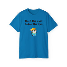 Load image into Gallery viewer, Half the Evil - Lil Pudgys - Unisex Ultra Cotton Tee
