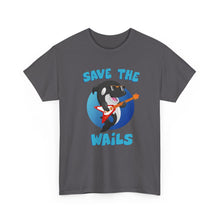 Load image into Gallery viewer, Save the Wails - Unisex Heavy Cotton Tee

