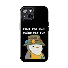 Load image into Gallery viewer, Half the Evil - Pudgy Penguins - Tough Phone Cases
