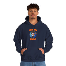 Load image into Gallery viewer, Save the Wails - Unisex Heavy Blend Hooded Sweatshirt
