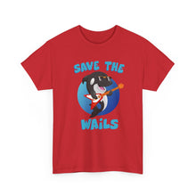 Load image into Gallery viewer, Save the Wails - Unisex Heavy Cotton Tee
