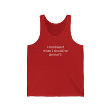 Load image into Gallery viewer, Mistakes Were Made - Unisex Jersey Tank
