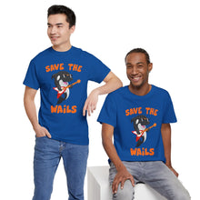 Load image into Gallery viewer, Save the Wails - Unisex Heavy Cotton Tee
