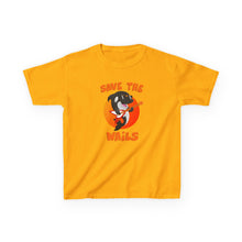 Load image into Gallery viewer, Save the Wails - Kids Heavy Cotton Tee
