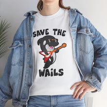 Load image into Gallery viewer, Save the Wails - Unisex Heavy Cotton Tee
