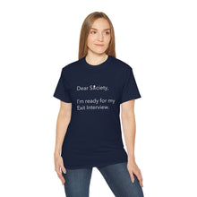 Load image into Gallery viewer, Dear Society - Unisex Ultra Cotton Tee
