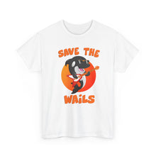 Load image into Gallery viewer, Save the Wails - Unisex Heavy Cotton Tee
