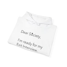 Load image into Gallery viewer, Dear Society - King Hooded Sweatshirt
