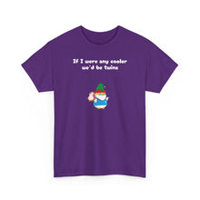 Load image into Gallery viewer, Cooler Twins - Lil Pudgys - Unisex Cotton T-Shirt
