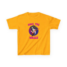 Load image into Gallery viewer, Save the Wails - Kids Heavy Cotton Tee
