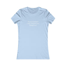 Load image into Gallery viewer, No Shot Long Shot - Women's Favorite Tee
