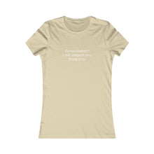 Load image into Gallery viewer, No Shot Long Shot - Women's Favorite Tee
